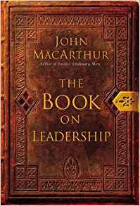 The Book On Leadership PB - John MacArthur